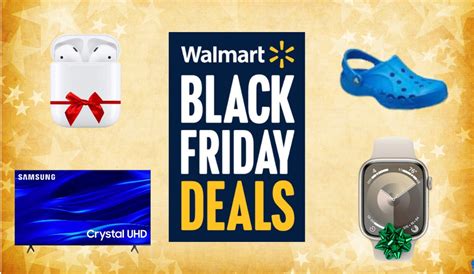 Walmart's Black Friday Sale Kicks Off T